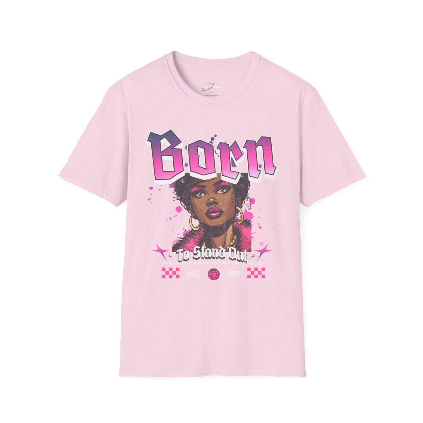 Born To Stand Out Tee