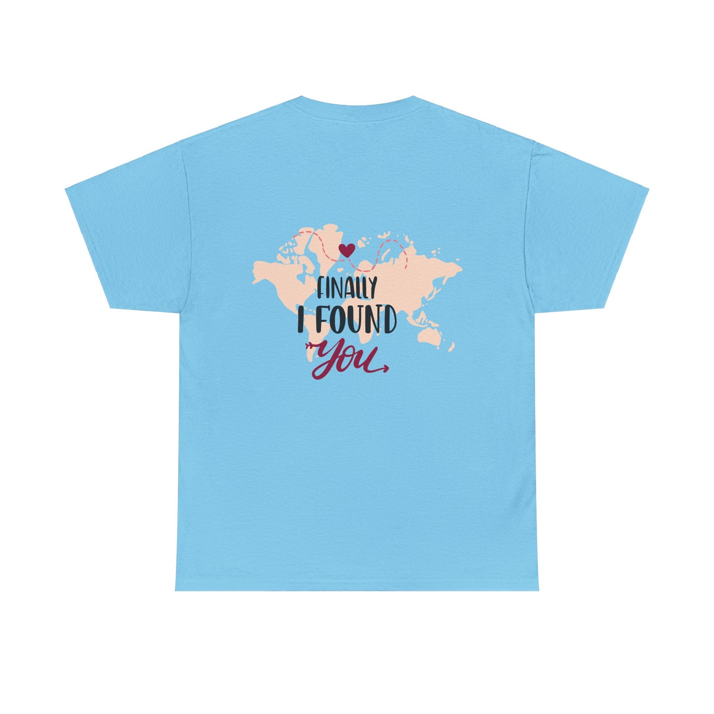 Love Unisex Tee - I found my Love