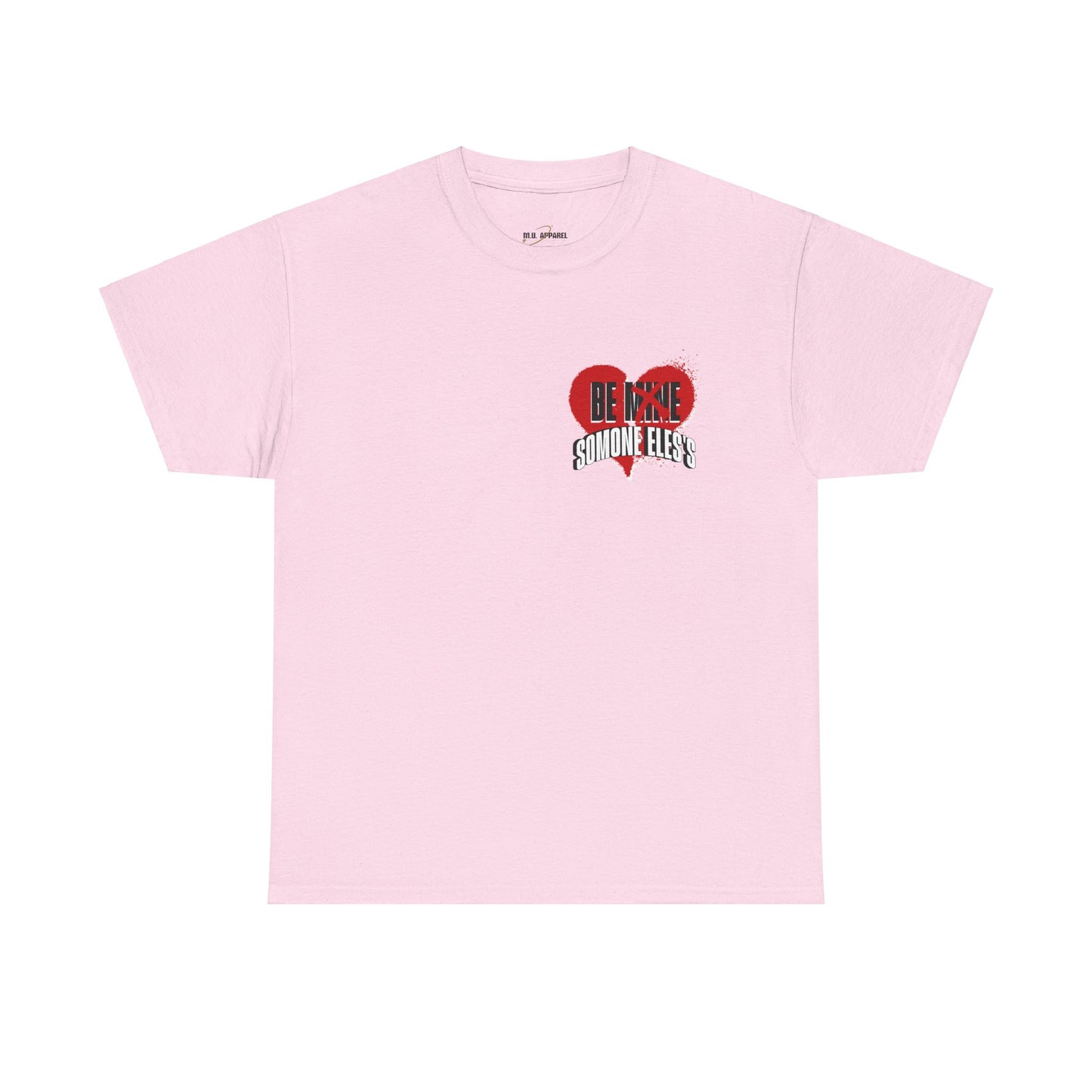 Be Mine Tee