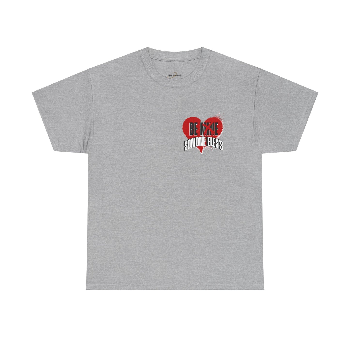 Be Mine Tee