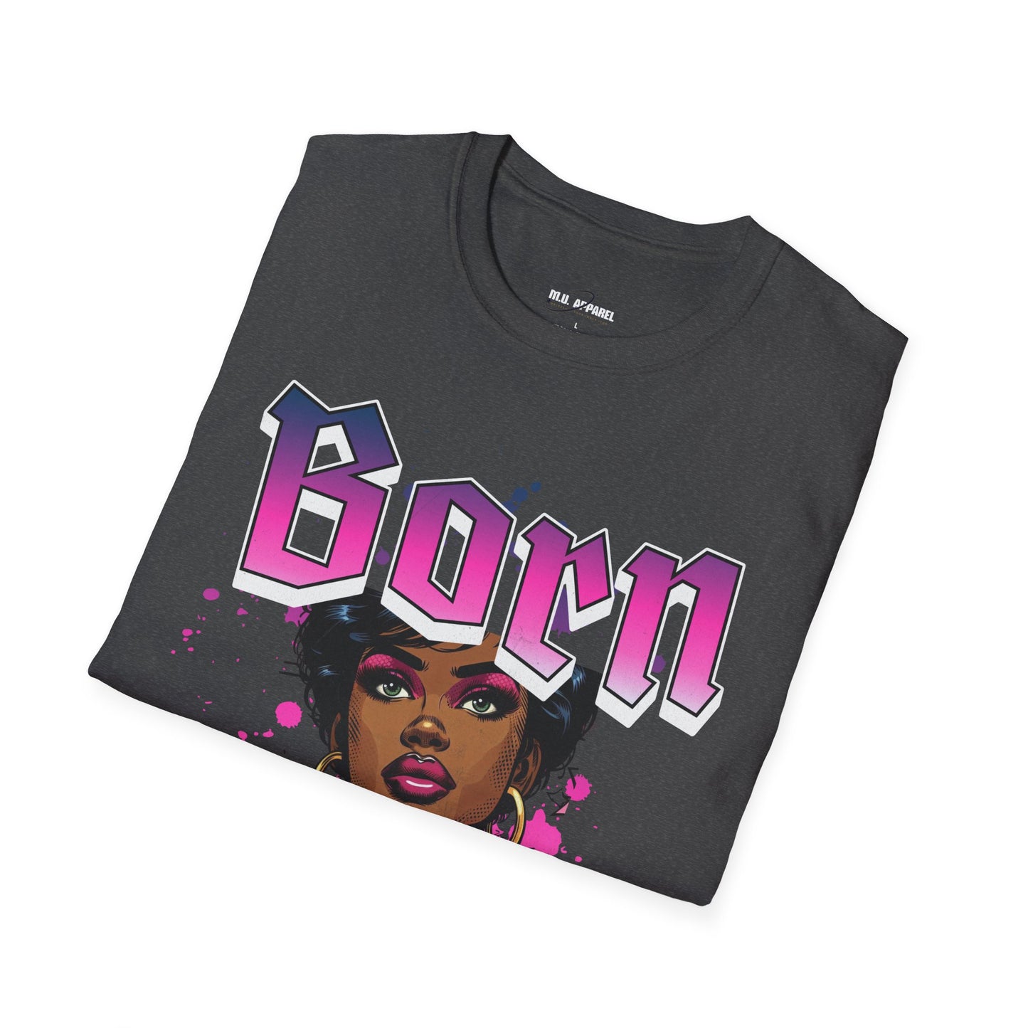 Born To Stand Out Tee